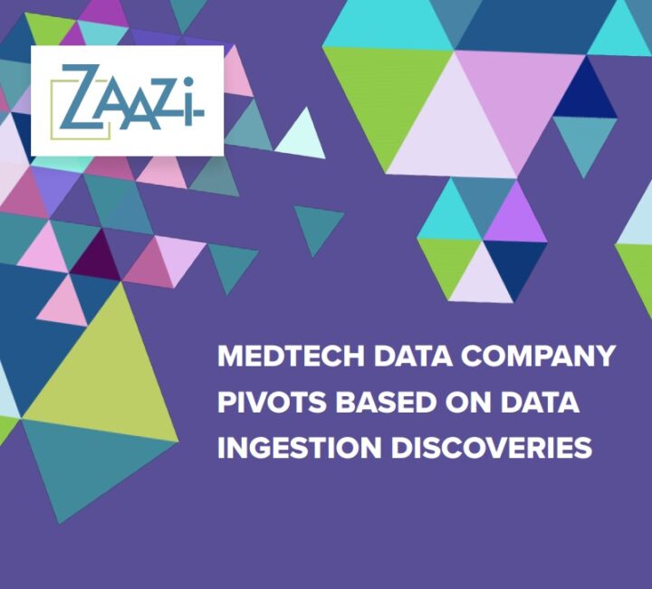 Medtech Data Company Pivots Based on Data Ingestion Discoveries